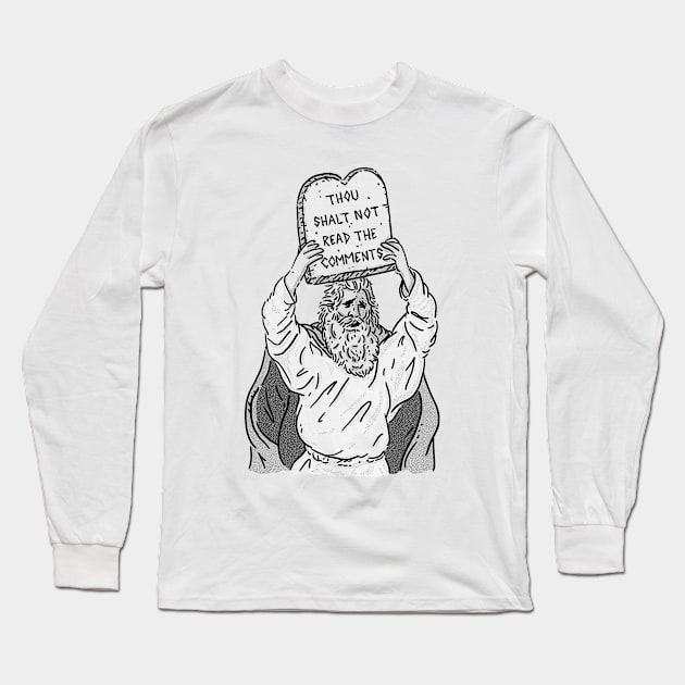 The first commandment of the Internet Long Sleeve T-Shirt by rodrigobhz